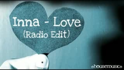 Inna - Love (radio Edit)