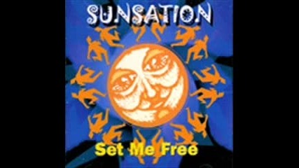 Sunsation - Set me free