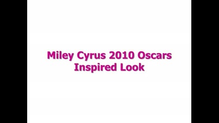 Майли Сайръс 2010 Оскарите Холивудски прически 