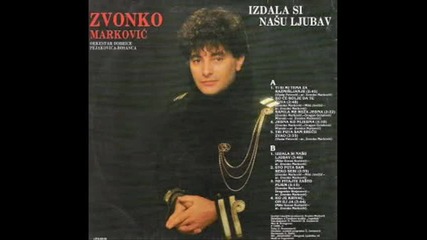 Zvonko Markovic - 1990 - Ti si mi Tema za razmisljanje - by ico81