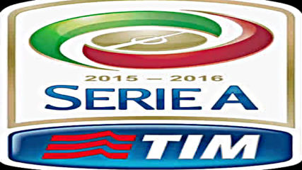 Реклама на Новия Сезон на Италианската Серия А 2015-2016 от 22 Август