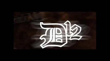 D12- I Go Off ! (freestyle)