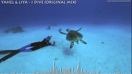 V O C A L - Yahel & Liya - I Dive ( Original Mix )