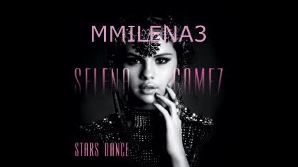 03. Stars Dance - Звездите танцуват