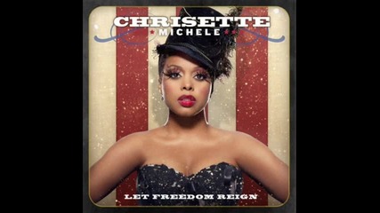 Chrisette Michele - Unsaid ( Album - Let Freedom Reign ) 