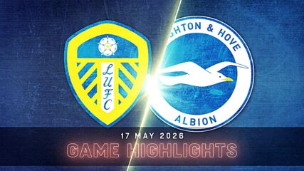 Leeds United vs. Brighton - Condensed Game