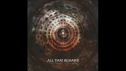 All That Remains - The Order Of Things [ Full Album 2015 ]