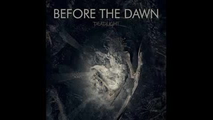 Before The Dawn - Star Of Fire