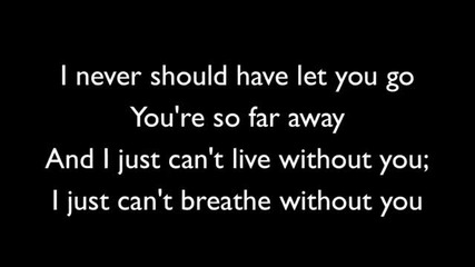 Never Should Have Let You Go - Simple Plan