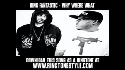 Добра песничка! - King Fantastic - Why Where What