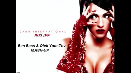 Dana International - Yeshnan Banot (ben Bass Ofek Yom-tov Mash-up)