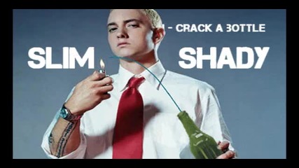 Eminem - Crack a bottle ft. Dr.dre & 50 Cent [hq Sound]