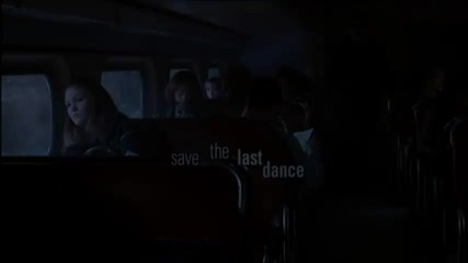 Save The Last Dance * S O U N D T R A C K *