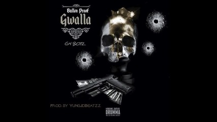 G4 Boyz - Bullet Proof Gwalla [ Auido ]