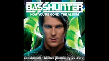 Basshunter - Ellinor