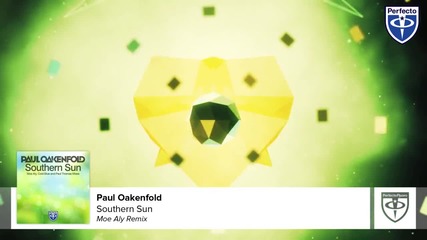 Paul Oakenfold - Southern Sun (moe Aly Remix)
