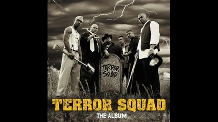 Terror Squad - Bring Em Back 