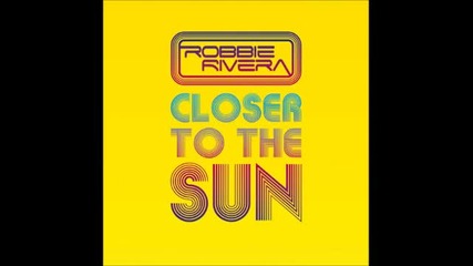Robbie Rivera - Take a ride (digital bonus track)