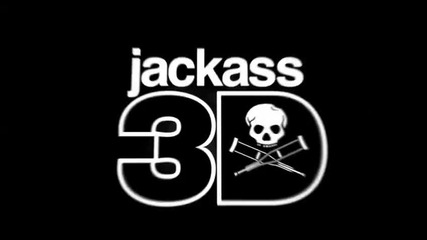 Jackass 3 D *2010* Trailer