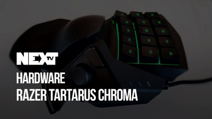 NEXTTV 051: Hardware: Razer Tartarus Chroma