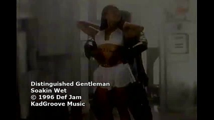 Distinguished Gentleman - Soakin Wet