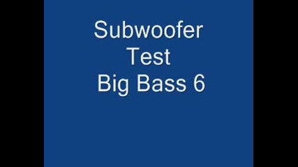 Subwoofer Test Big Bass 5 Love Big Speaker