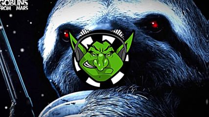 Goblins from Mars - Attack Of The Sloth