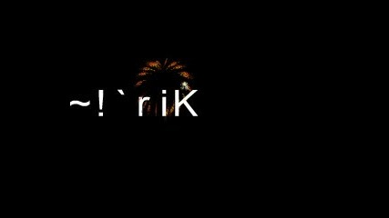 * Rikki *