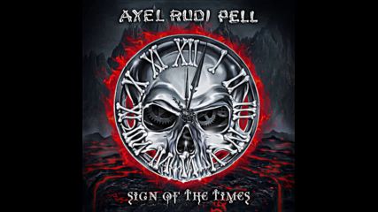 Axel Rudi Pell - Sign of the Times