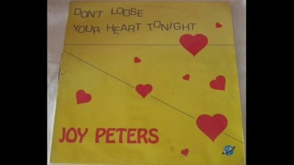 joy peters - dont lose your heart[tonight] euro disco