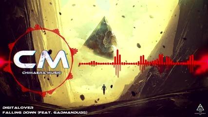 Digitaloverz - Falling Down (feat. Gadmandubs)