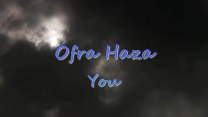Ofra Haza - You, only you