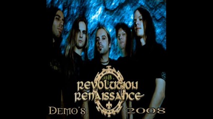 Revolution Renaissance - Demo - 2008