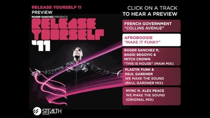 Roger Sanchez Presents-release Yourself '11 (snippets)
