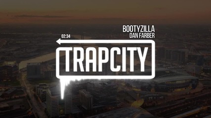 Dan Farber - Bootyzilla