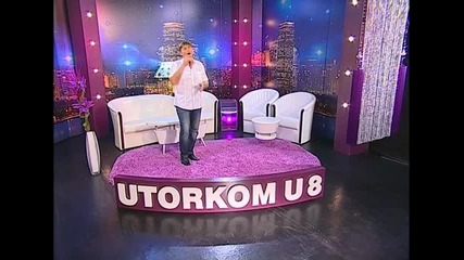 Ljuba Lukic - Jedan zivot to je tako malo - Utorkom u 8 - (TvDmSat 2013)