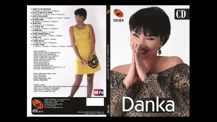 Danka Stojiljkovic - Te tvoje oci (BN Music)