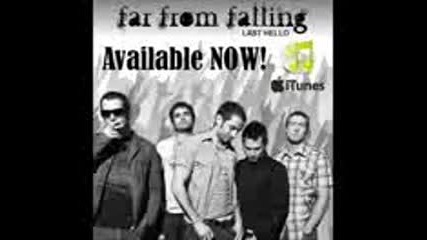 Far From Falling - Last Hello