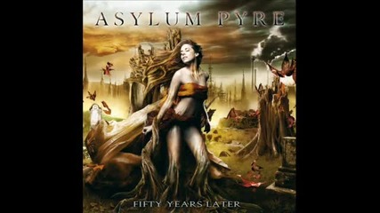 (2012) Asylum Pyre - These Trees