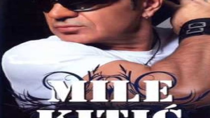 Mile Kitic - Prividjenje - (LIVE) - (Audio 2003)