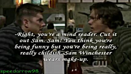 Dean and Sam Winchester- Funny Moments| Bad Boys |