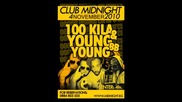 04.11 В.търново - клуб Midnight - 100 Kila + Young Bb Young - Live 