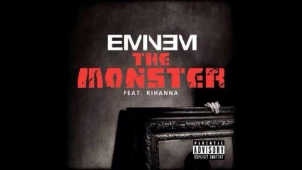 *2013* Eminem ft. Rihanna - The monster