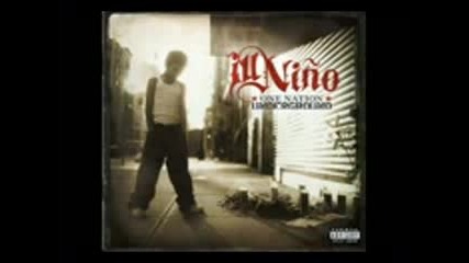 Ill Nino - What You Deserve 