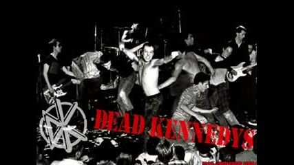 Dead Kennedys - Kill the poor