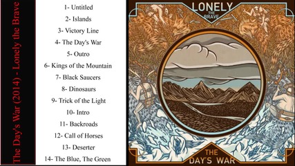 Lonely the Brave - The Day's War (2014)