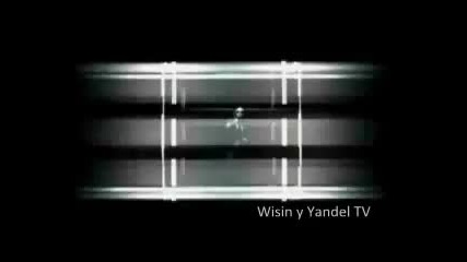Wisin Y Yandel - Me Estas Tentando Video Oficial 