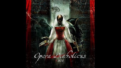 Opera Diabolicus - Overture & The Gates