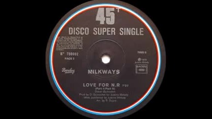 Milkways - Love For N.r. 1978 