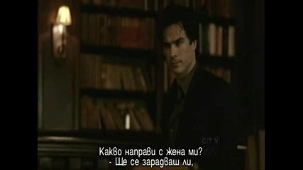 The Vampire Diaries Season1 Episode 15 - part4 Hq + Бг Превод 